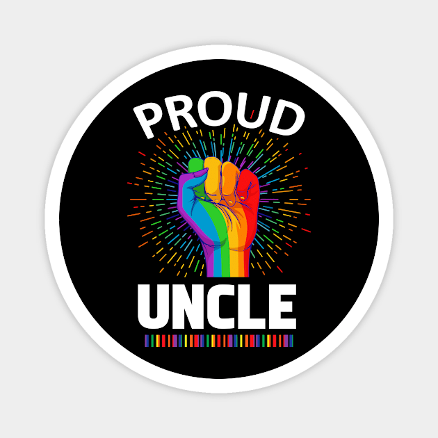 Proud Uncle Gay Lgbt Magnet by adrinalanmaji